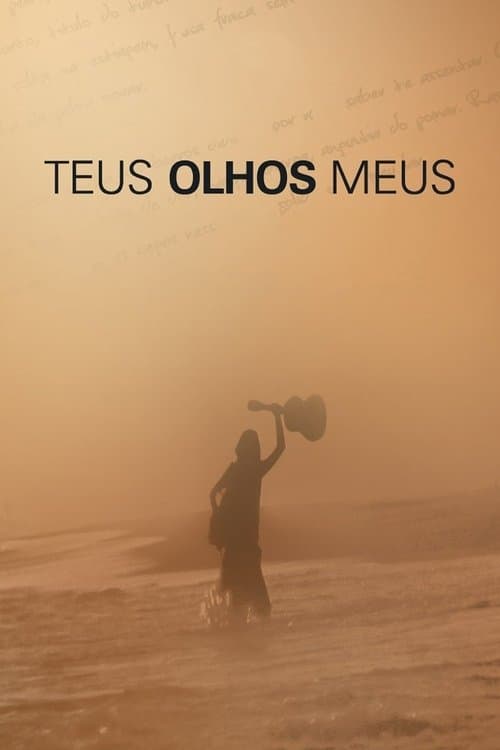 Teus Olhos Meusのポスター