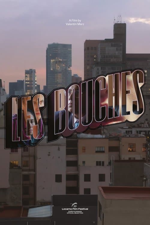 Les bouchesのポスター