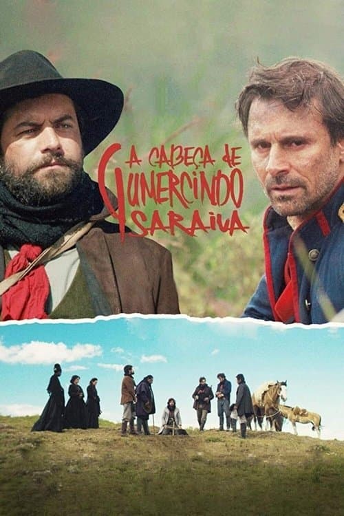 A Cabeça de Gumercindo Saraivaのポスター