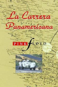 La Carrera Panamericana with Music by Pink Floydのポスター