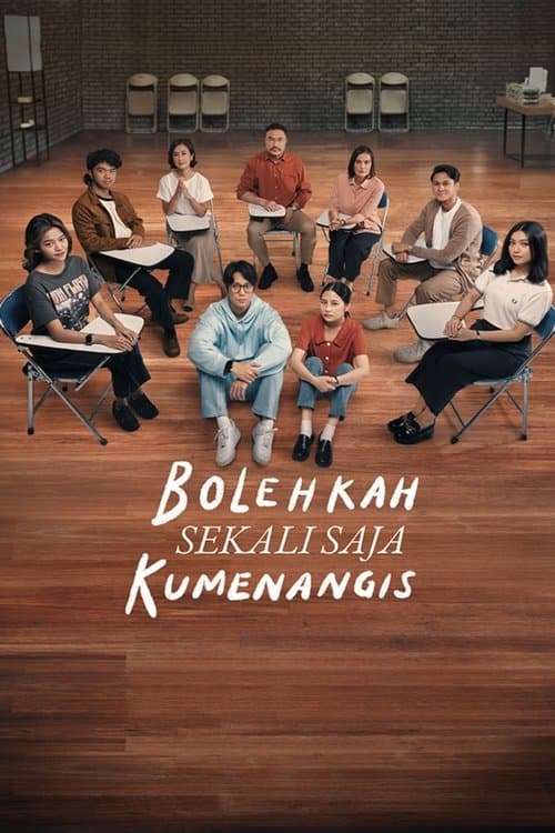 Bolehkah Sekali Saja Kumenangisのポスター