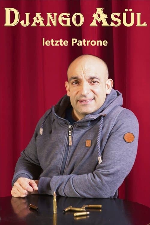 Django Asül - Letzte Patroneのポスター