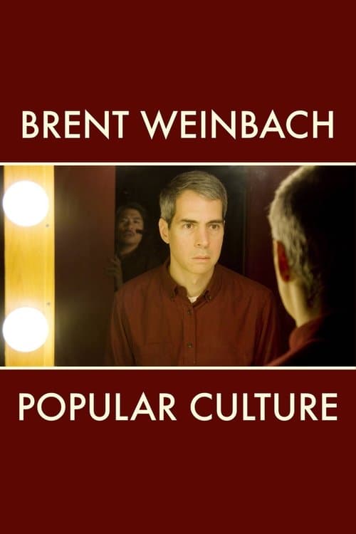 Brent Weinbach: Popular Cultureのポスター