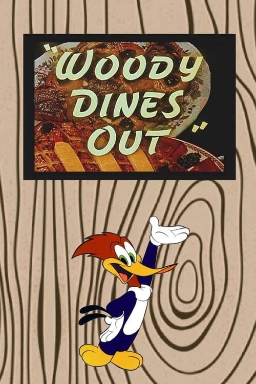 Woody Dines Outのポスター