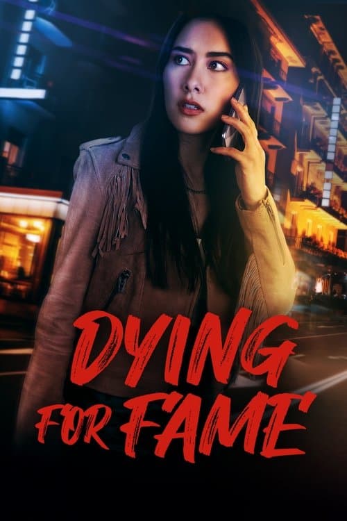 Dying for Fameのポスター