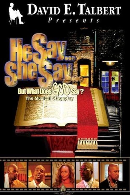 He Say, She Say, But What Does God Say?のポスター