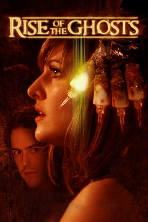 Rise of the Ghostsのポスター