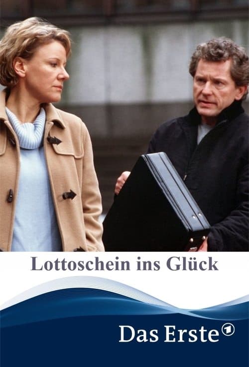 Lottoschein ins Glückのポスター