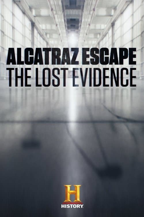 Alcatraz Escape: The Lost Evidenceのポスター