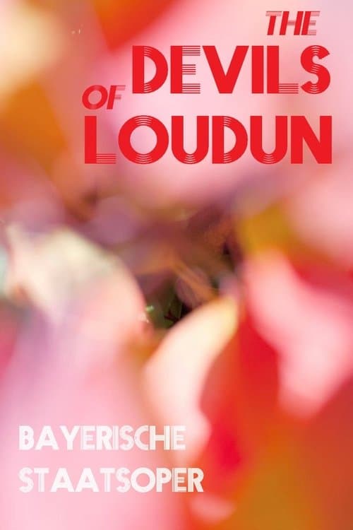 Die Teufel von Loudun - Bayerische Staatsoperのポスター