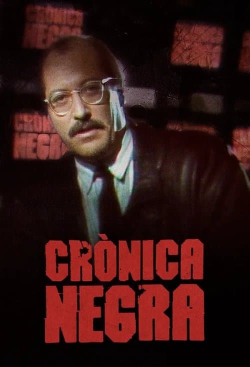 Crònica negraのポスター