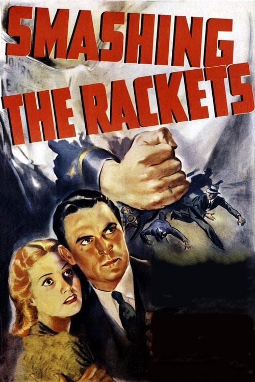 Smashing the Racketsのポスター