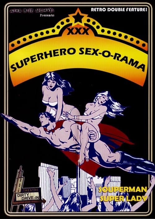 Superhero Sex-O-Ramaのポスター