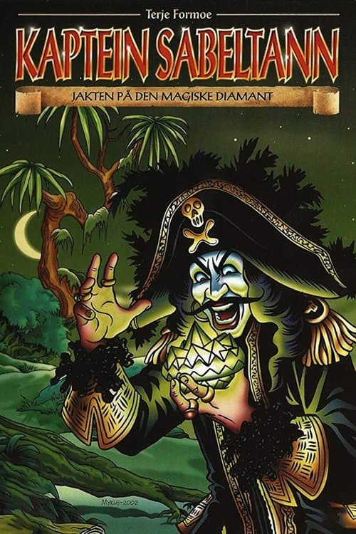 Kaptein Sabeltann og jakten på den magiske diamantのポスター