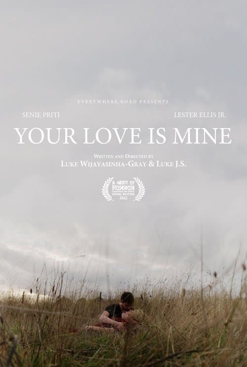 Your Love Is Mineのポスター