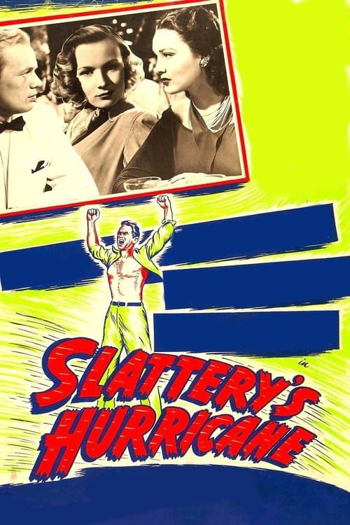 Slattery's Hurricaneのポスター