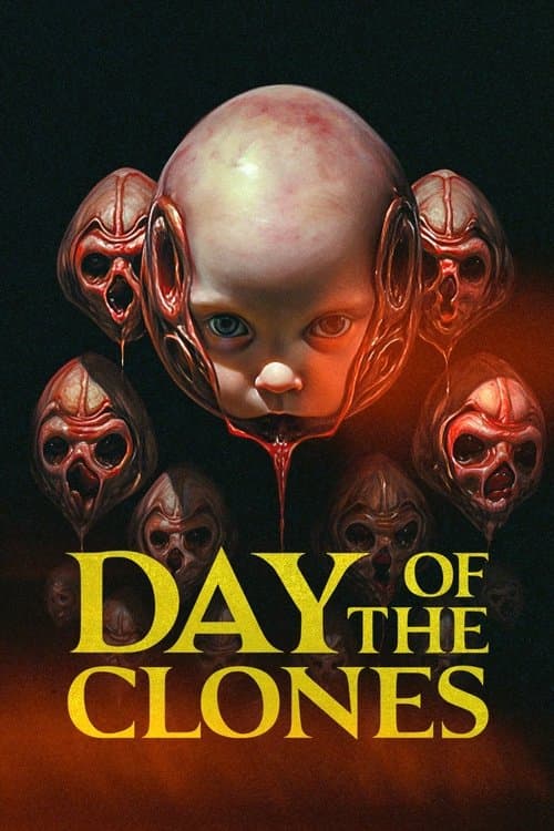 Day of the Clonesのポスター