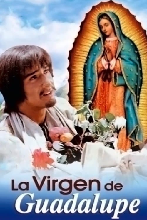 La virgen de Guadalupeのポスター