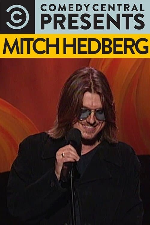 Comedy Central Presents Mitch Hedbergのポスター