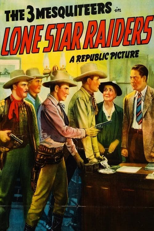 Lone Star Raidersのポスター