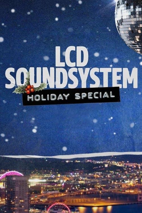 LCD Soundsystem Holiday Specialのポスター