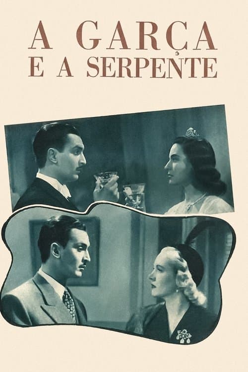 A Garça e a Serpenteのポスター