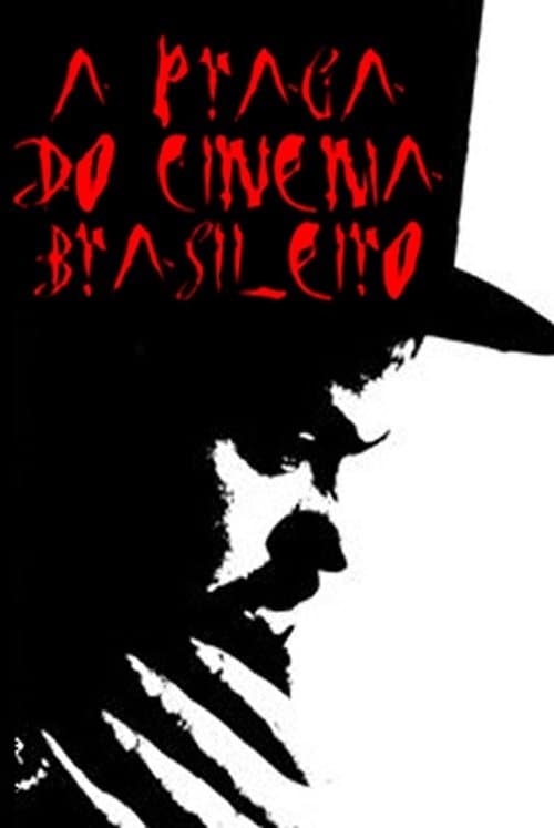 A Praga do Cinema Brasileiroのポスター