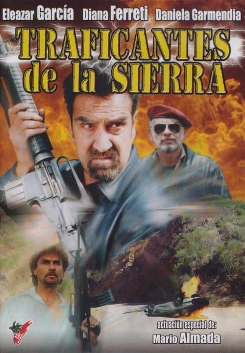 Traficantes de la sierraのポスター