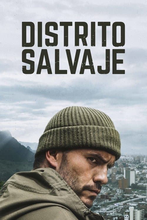 Distrito salvajeのポスター