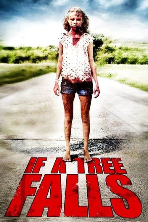 If a Tree Fallsのポスター
