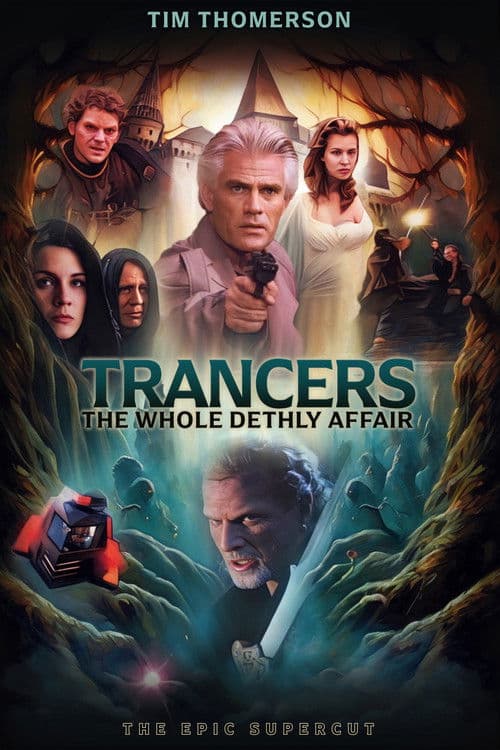 Trancers: The Whole Dethly Affairのポスター