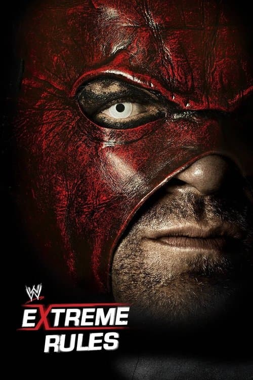 WWE Extreme Rules 2012のポスター