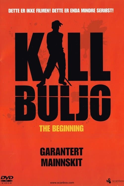 Kill Buljo: The Beginningのポスター