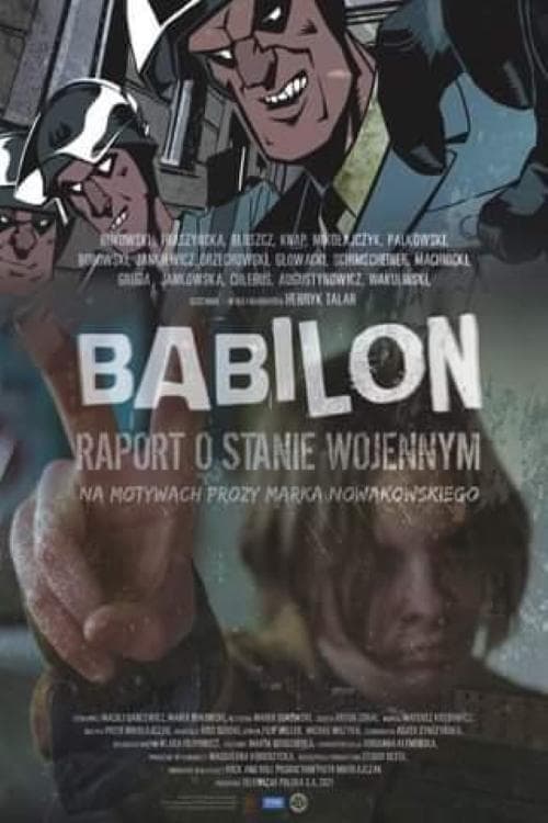 Babilon. Raport o stanie wojennymのポスター