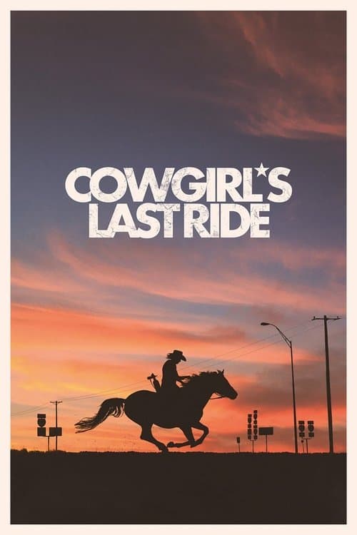 Cowgirl's Last Rideのポスター