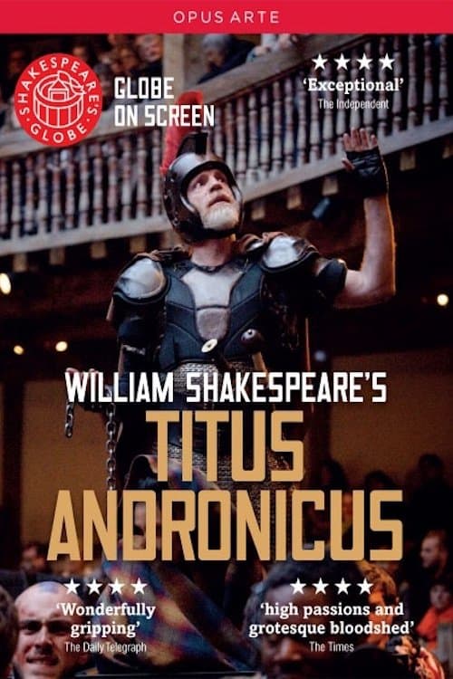 Titus Andronicus - Live at Shakespeare's Globeのポスター
