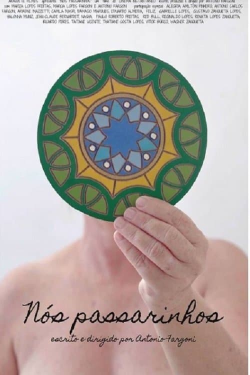 Nós Passarinhosのポスター