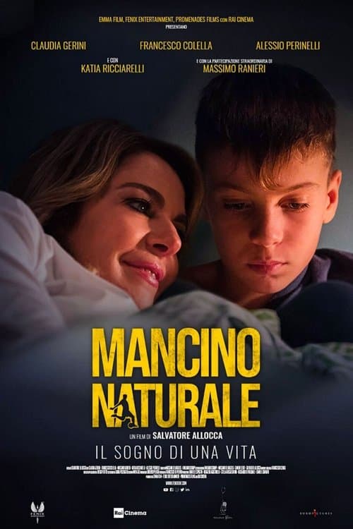 Mancino naturaleのポスター