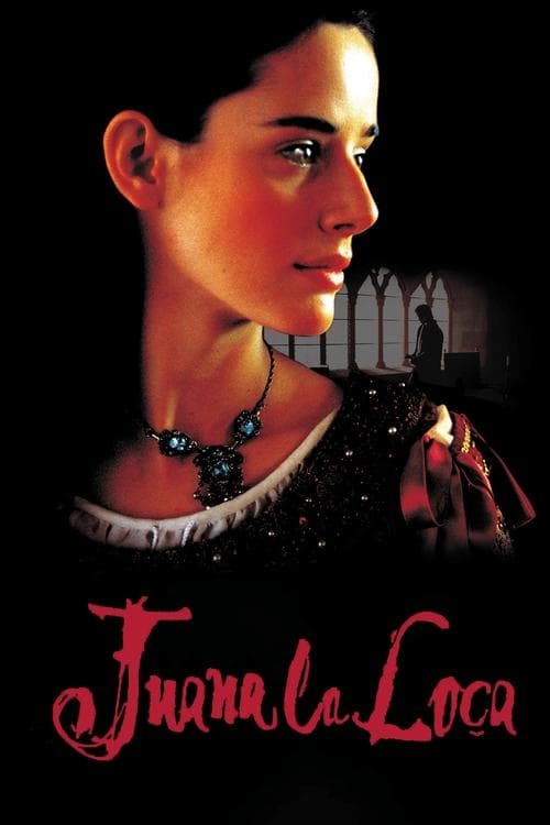 Juana la Locaのポスター