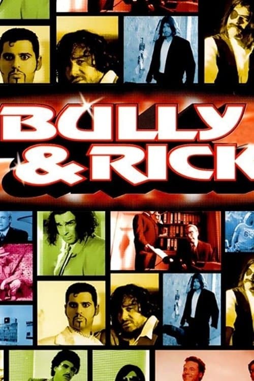 Bully & Rickのポスター