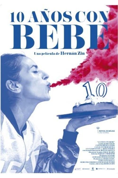 10 años con Bebeのポスター