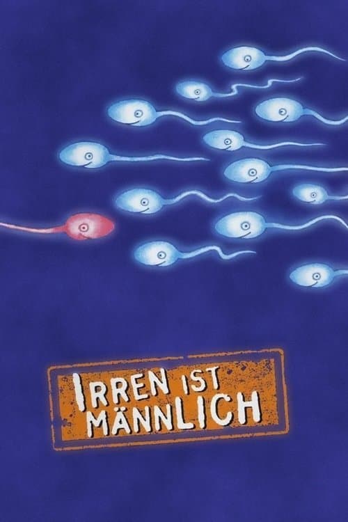 Irren ist männlichのポスター