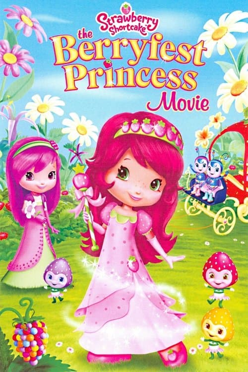Strawberry Shortcake: The Berryfest Princessのポスター