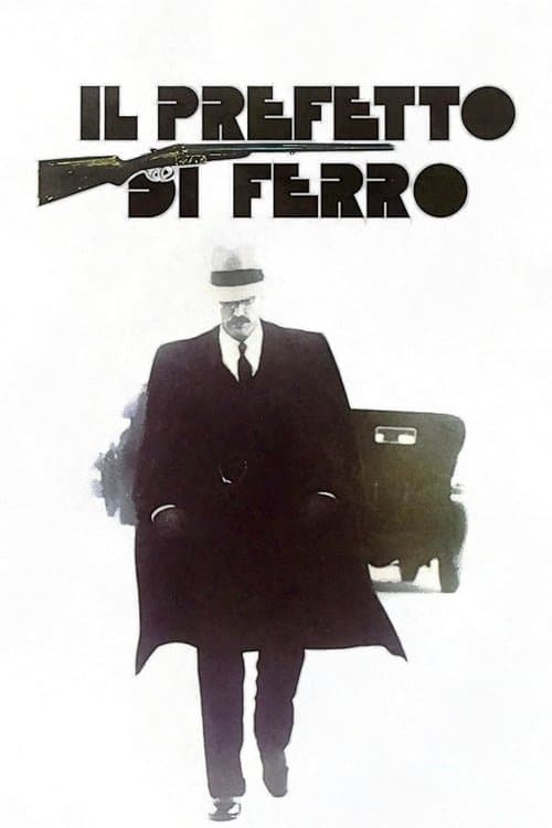 Il prefetto di ferroのポスター