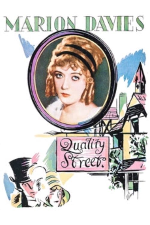 Quality Streetのポスター