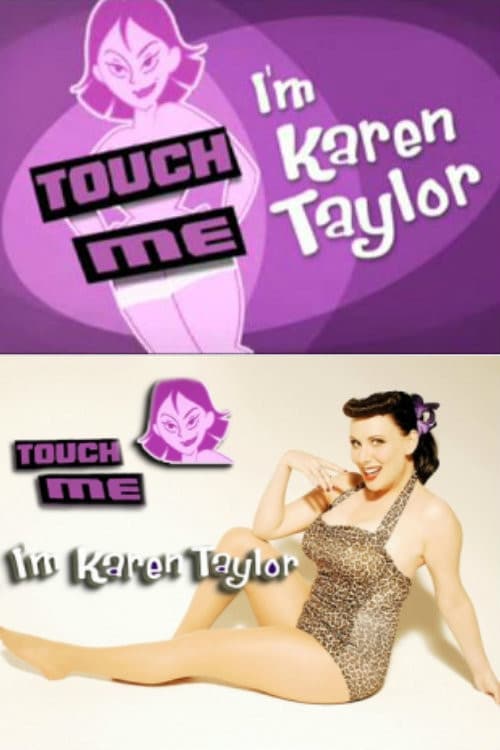 Touch Me, I'm Karen Taylorのポスター