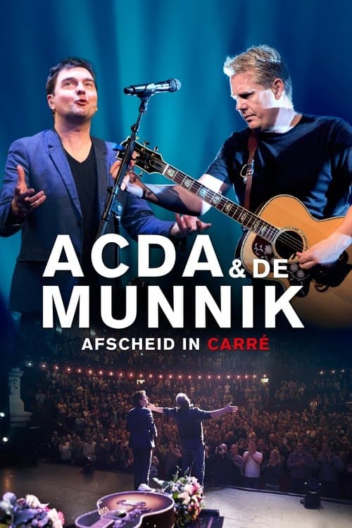 Acda & De Munnik: Afscheid in Carréのポスター
