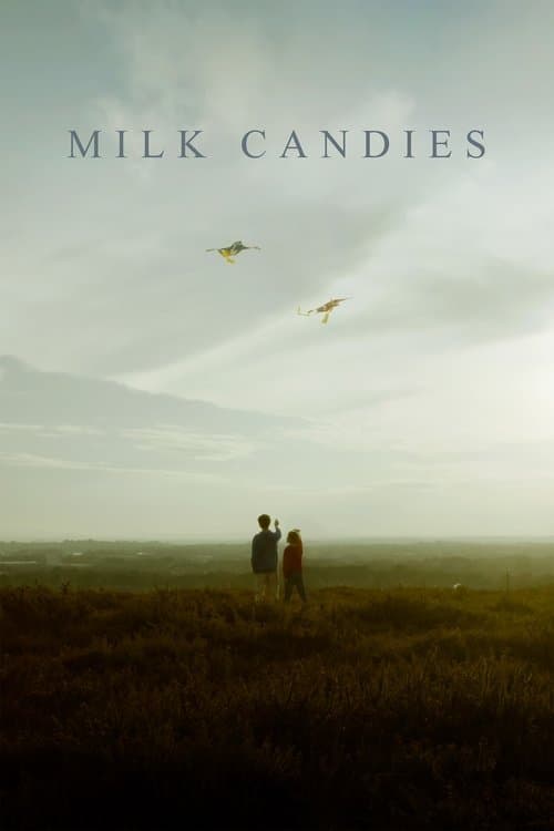 Milk Candiesのポスター
