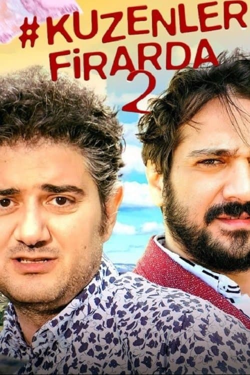 Kuzenler Firarda 2のポスター
