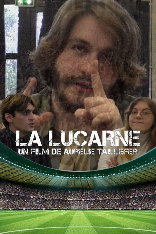 La Lucarneのポスター